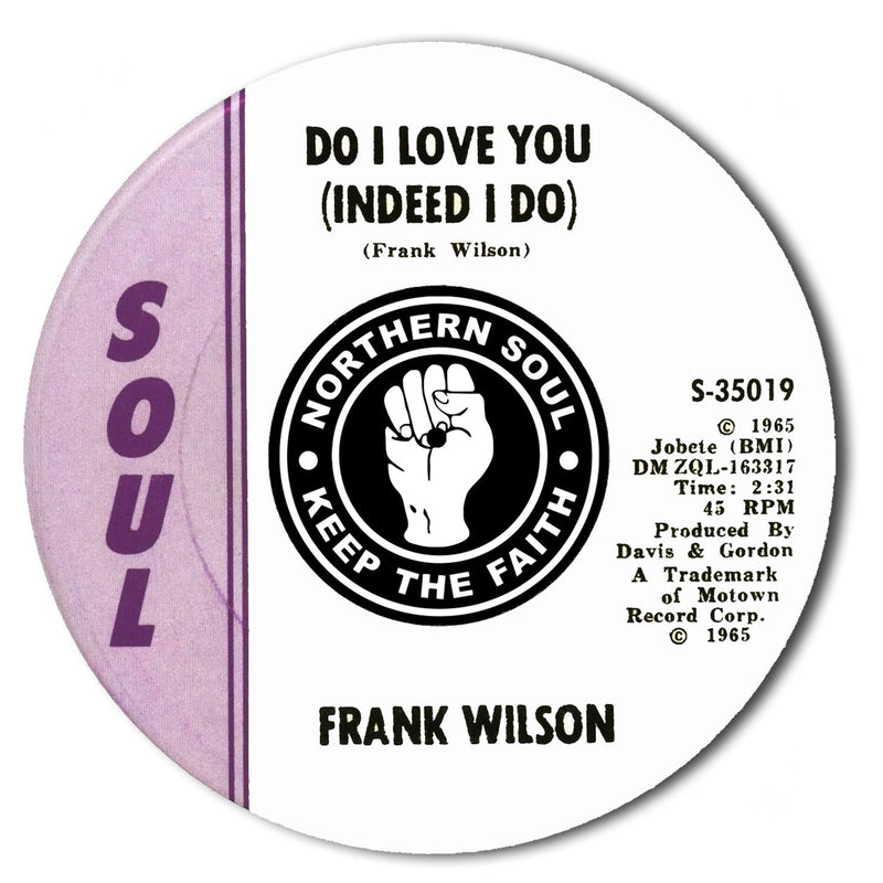 Frank Wilson Do I Love You Northern Soul Keep the Faith DJ Slipmat - Vinyl Decks