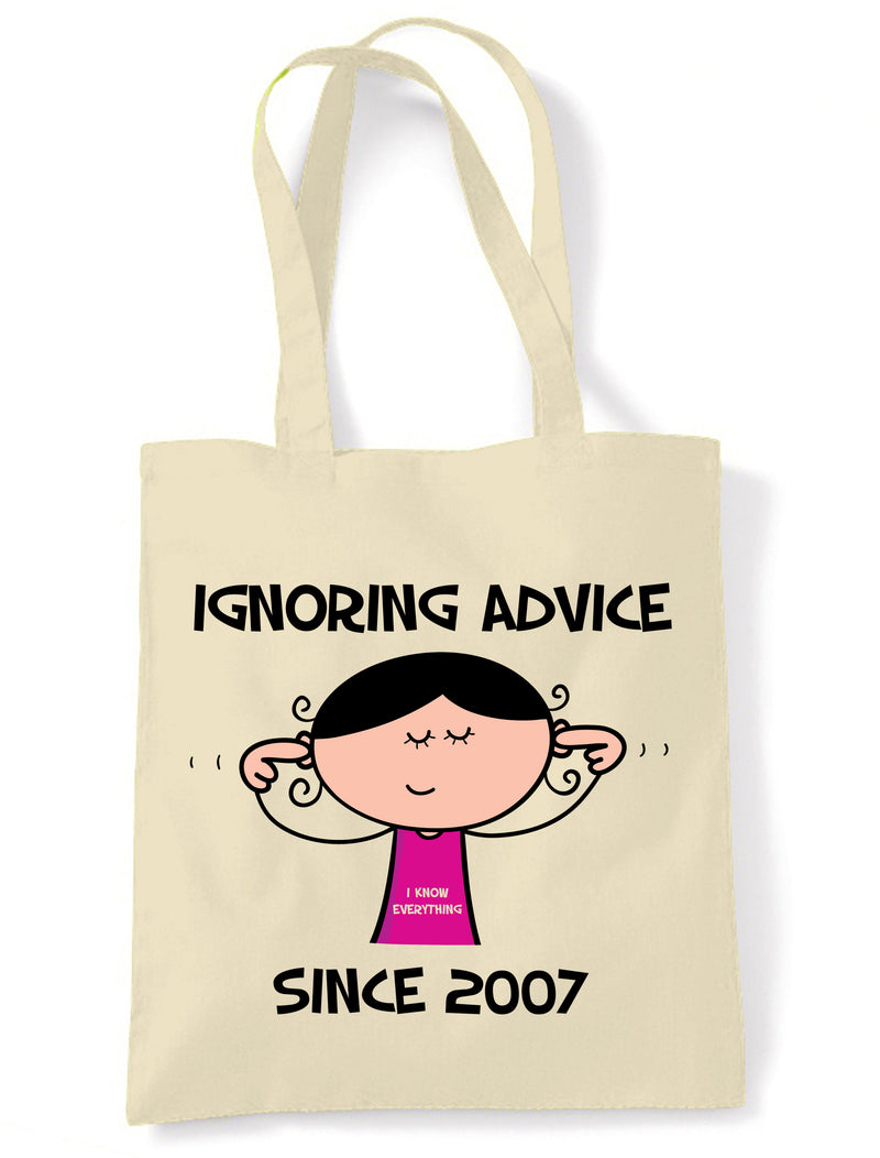 Ignoring Advice Since 2007 18th Birthday Tote Bag