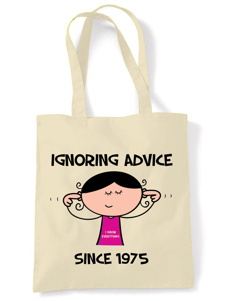 Ignoring Advice Since 1975 50th Birthday Tote Bag