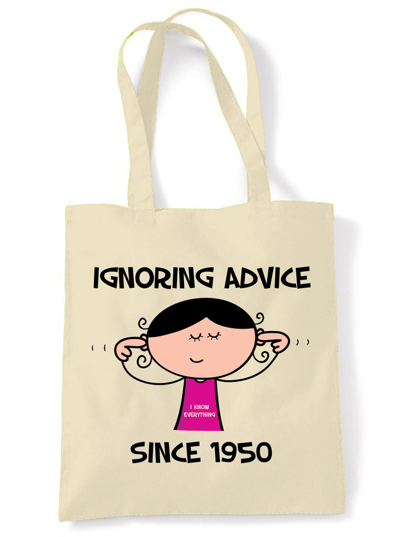 Ignoring Advice Since 1950 75th Birthday Tote Bag