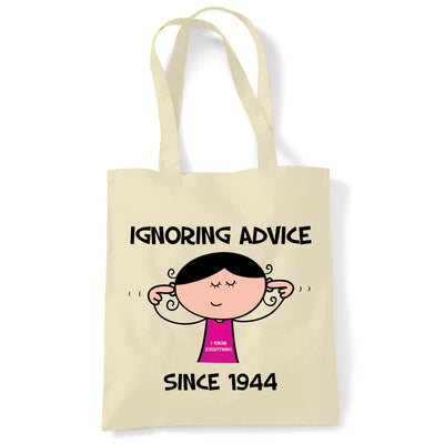 Ignoring Advice Since 1945 80th Birthday Tote Bag - Tote Bag