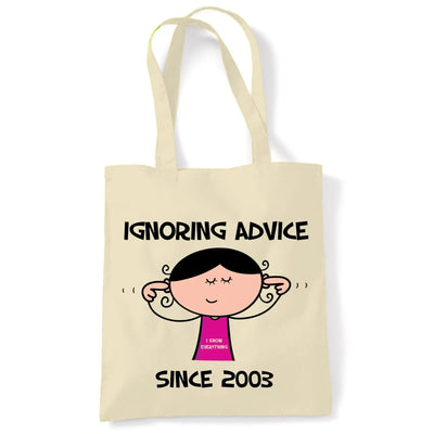 Ignoring Advice Since 2004 21st Birthday Tote Bag - Tote Bag