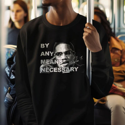 Malcolm X By Any Means Necessary Long Sleeve T-Shirt - Long